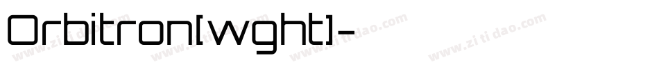 Orbitron[wght]字体转换